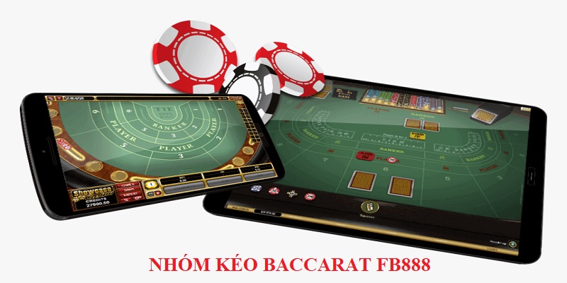 nhom-keo-baccarat-fb888