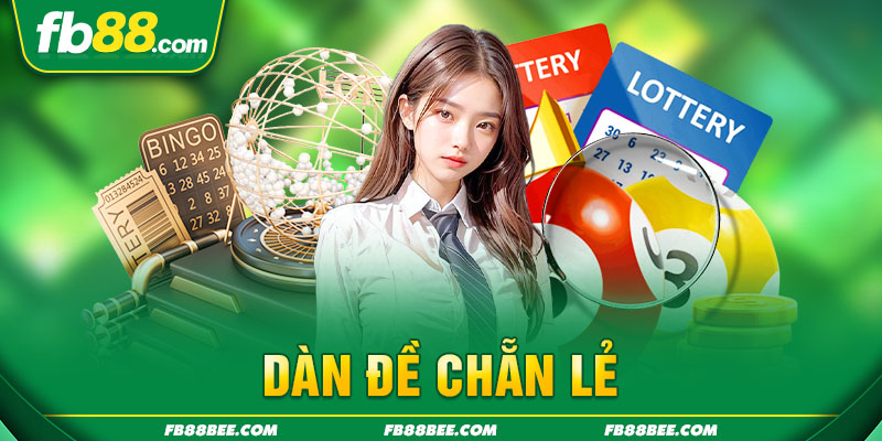 Dàn đề chẵn lẻ