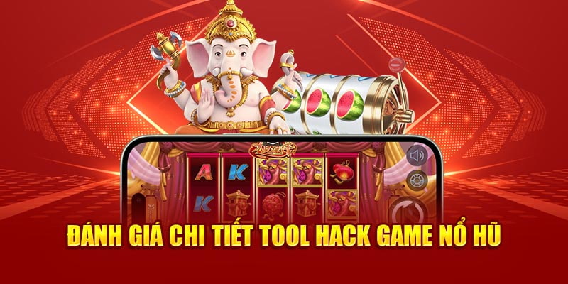 Lợi ích của các tool hack nổ hũ mới nhất