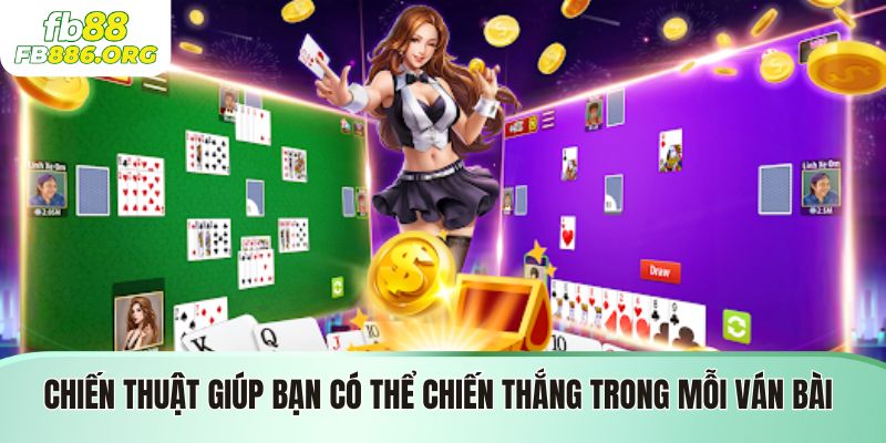 Chiến thuật giúp bạn dễ chiến thắng trong trò chơi